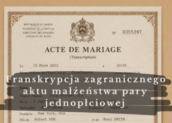 trakskrypcja-zagranicznego-aktu-małżeństwa